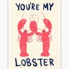 Póster You're My Lobster